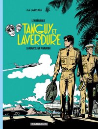 Tanguy et Laverdure - int�grale T.5