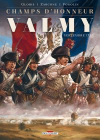 Champs d'honneur - Valmy - Septembre 1792 T.1