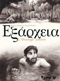 Exarcheia - L'orange am�re