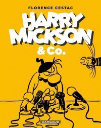 Harry Mickson & co - int�grale