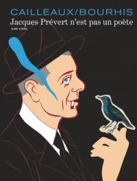 Jacques Pr�vert n'est pas un po�te