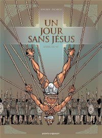 Un jour sans J�sus T.3