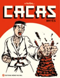 Cacas rat�s