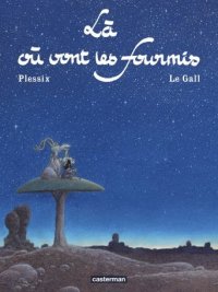 L� o� vont les fourmis