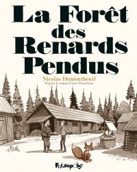 La for�t des renards pendus