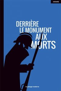Derri�re le monument aux morts