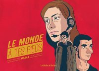 Le monde � tes pieds