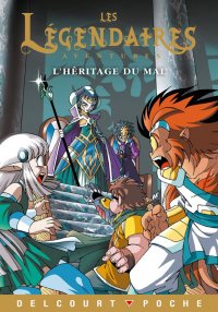 Les l�gendaires - aventures T.2