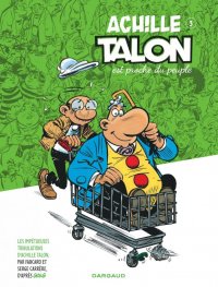 Les imp�tueuses tribulations d'Achille Talon T.3