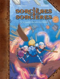 Sorci�res sorci�res T.3
