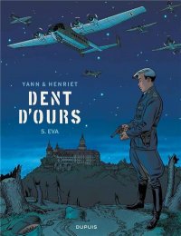 Dent d'ours T.5