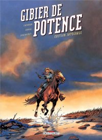 Gibier de potence - int�grale
