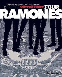 One two three four Ramones