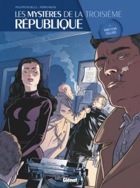 Les myst�res de la III�me r�publique T.5