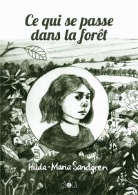 Ce qui se passe dans la for�t