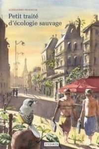 Petit trait� d'�cologie sauvage