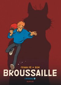 Broussaille - int�grale T.2 (1988-2002)