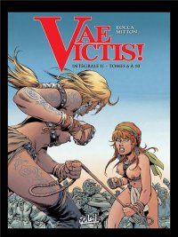 Vae Victis - int�grale T.2