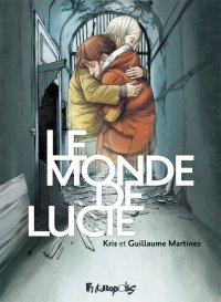 Le monde de Lucie - int�grale