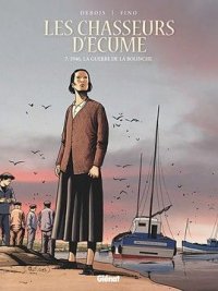 Les chasseurs d'�cume T.7