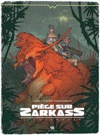 Pi�ge sur Zarkass - int�grale