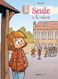 Seule � la r�cr�