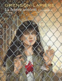 La femme accident - int�grale