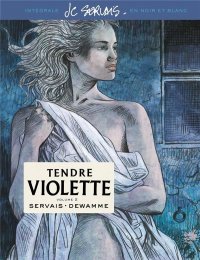 Tendre Violette - int�grale T.2