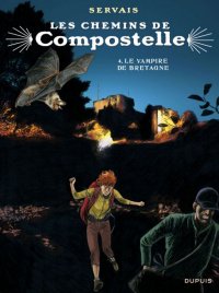 Les chemins de Compostelle T.4 - �dition sp�ciale