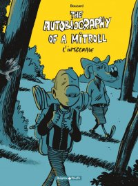 The autobiography of a mitroll - int�grale