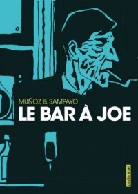 Le bar � Joe - int�grale