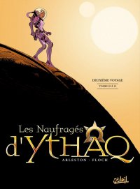 Les naufrag�s d'Ythaq - int�grale T.4