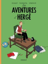 Les aventures d'Herg� - nouvelle �dition augment�e