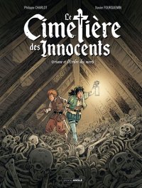 Le cimeti�re des innocents T.1