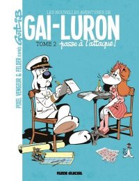 Les nouvelles aventures de Gai-Luron T.2