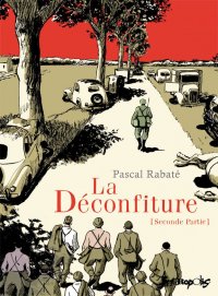 La d�confiture T.2