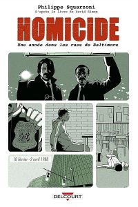 Homicide, une ann�e dans les rues de Baltimore T.3