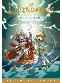 Les l�gendaires - aventures T.4