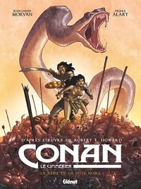 Conan le Cimm�rien - la Reine de la c�te noire