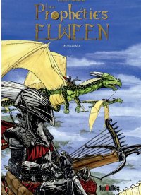Les proph�ties Elween - int�grale