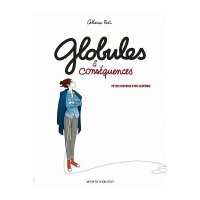 Globules et cons�quences