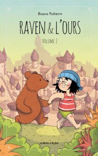 Raven et l'ours T.2