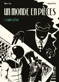 Un monde en pi�ces T.1