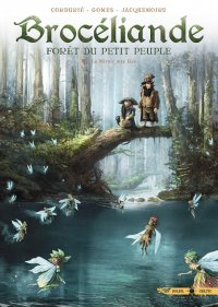 Broc�liande - for�t du petit peuple T.5
