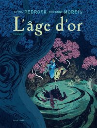 L'�ge d'or T.1