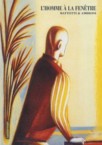 L'homme � la fen�tre