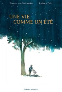 Une vie comme un �t�