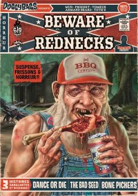 Doggybaggs pr�sente : Beware of rednecks