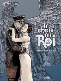 Le choix du roi T.2