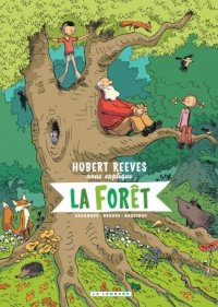 Hubert Reeves nous explique la for�t